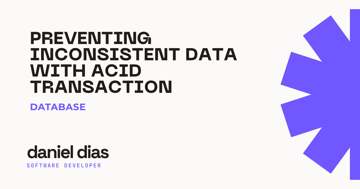 Title card reading Preventing Inconsistent Data with ACID Transaction, category Database
