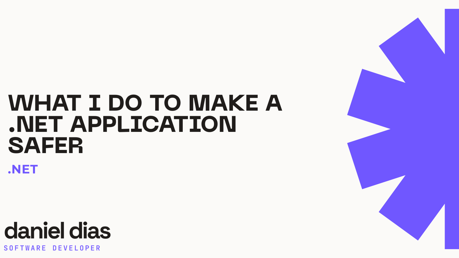 Ce que je fais pour sécuriser une application .NET