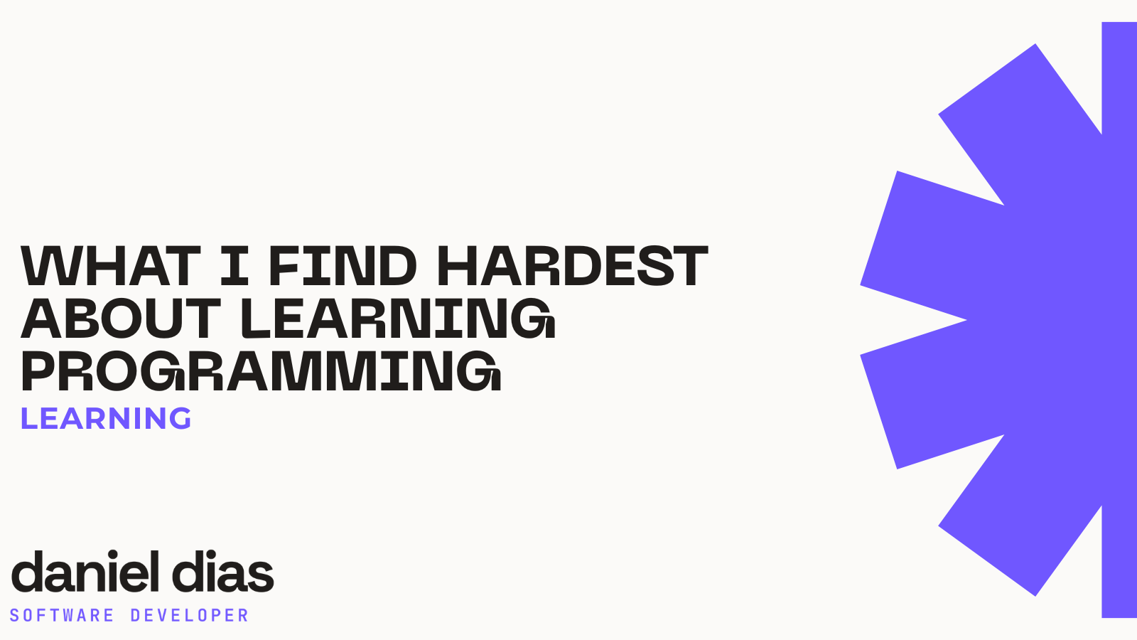 What I Find Hardest About Learning Programming
