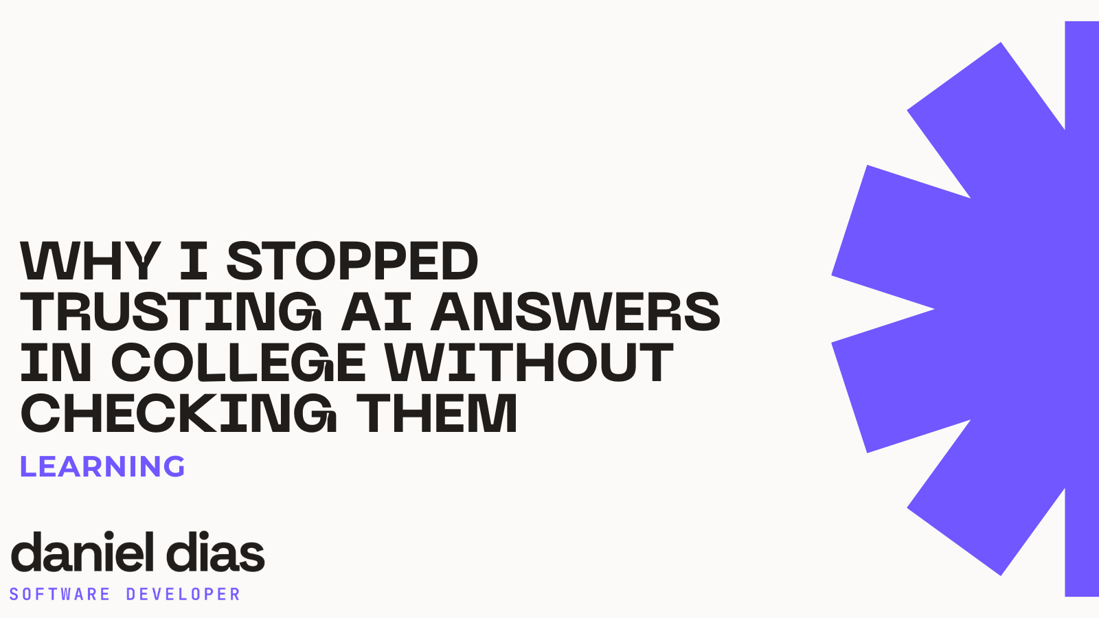 Why I Stopped Trusting AI Answers in College Without Checking Them